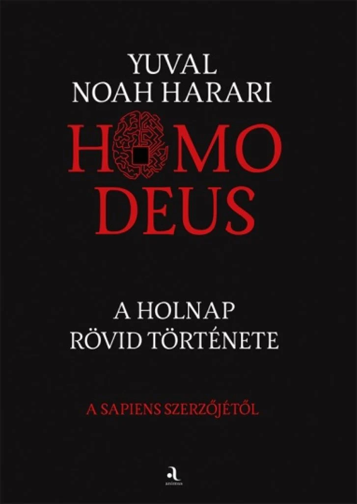 Yuval Noah Harari - Homo Deus