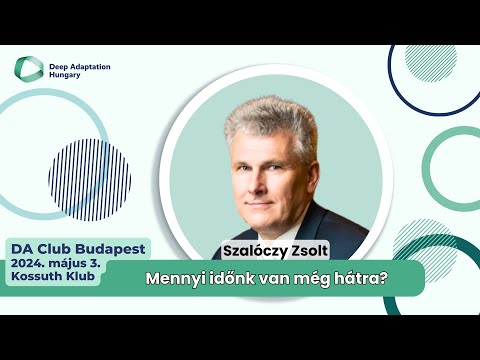 DA Club Budapest – Szalóczy Zsolt előadása