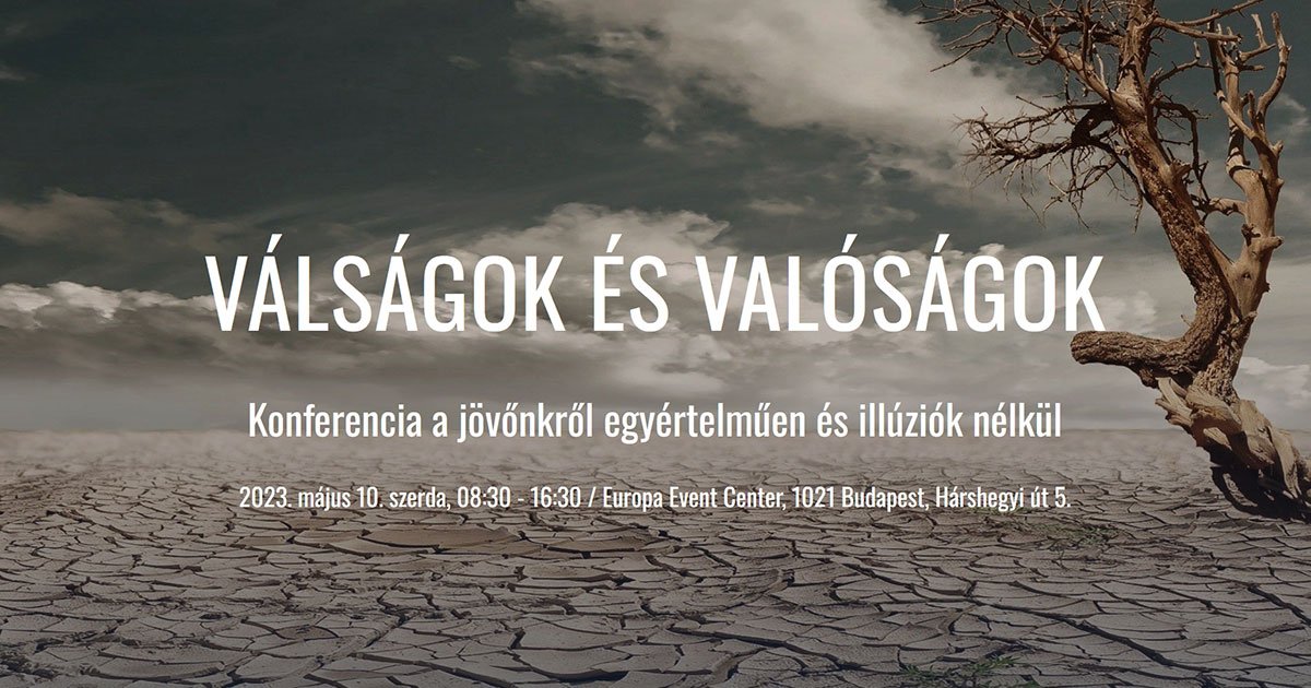 Válságok és valóságok