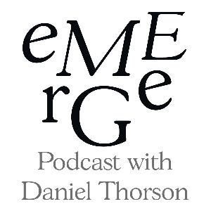 The Emerge - Podcast with Daniel Thorson