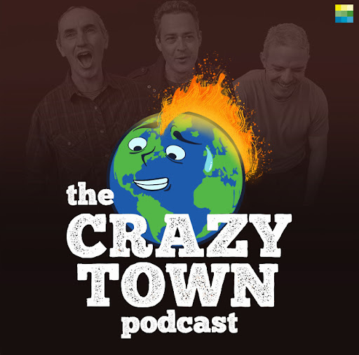 the Crazy Town podcast